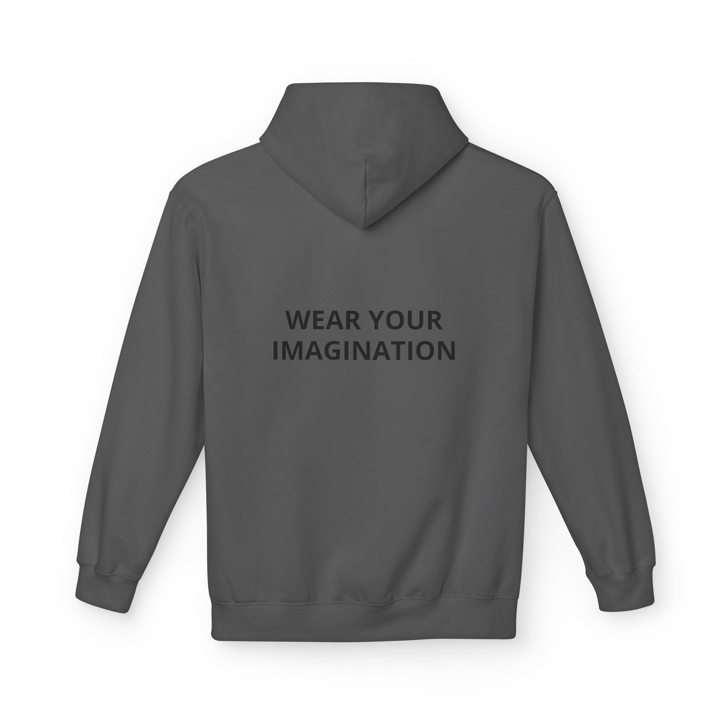 Hoodie — "Wear Your Imagination" Minimalist Inspirational Pullover