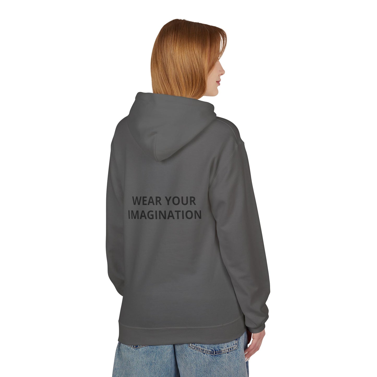 Hoodie — "Wear Your Imagination" Minimalist Inspirational Pullover