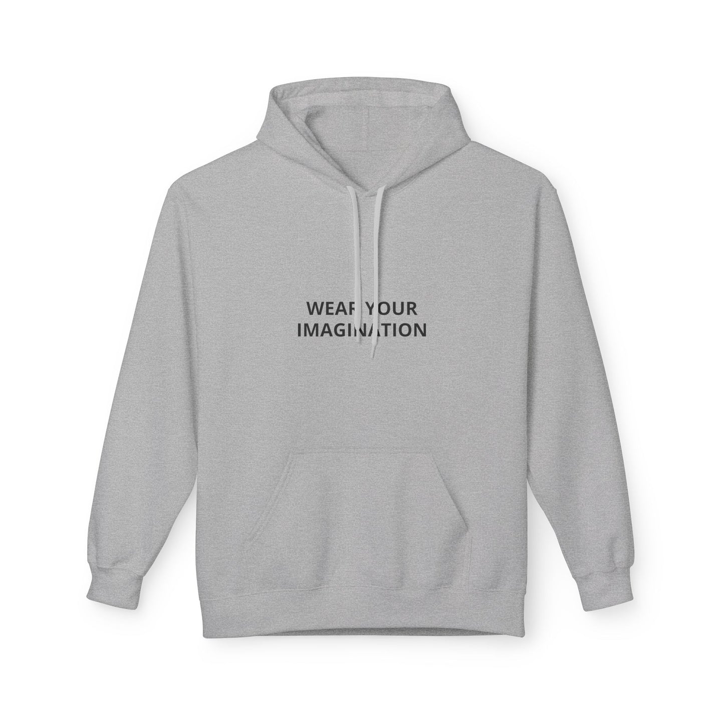 Hoodie — "Wear Your Imagination" Minimalist Inspirational Pullover