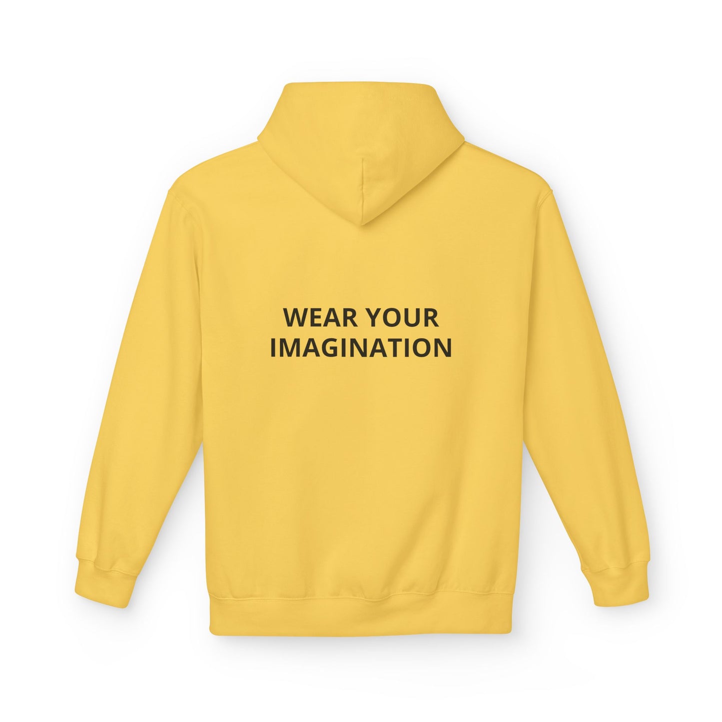 Hoodie — "Wear Your Imagination" Minimalist Inspirational Pullover