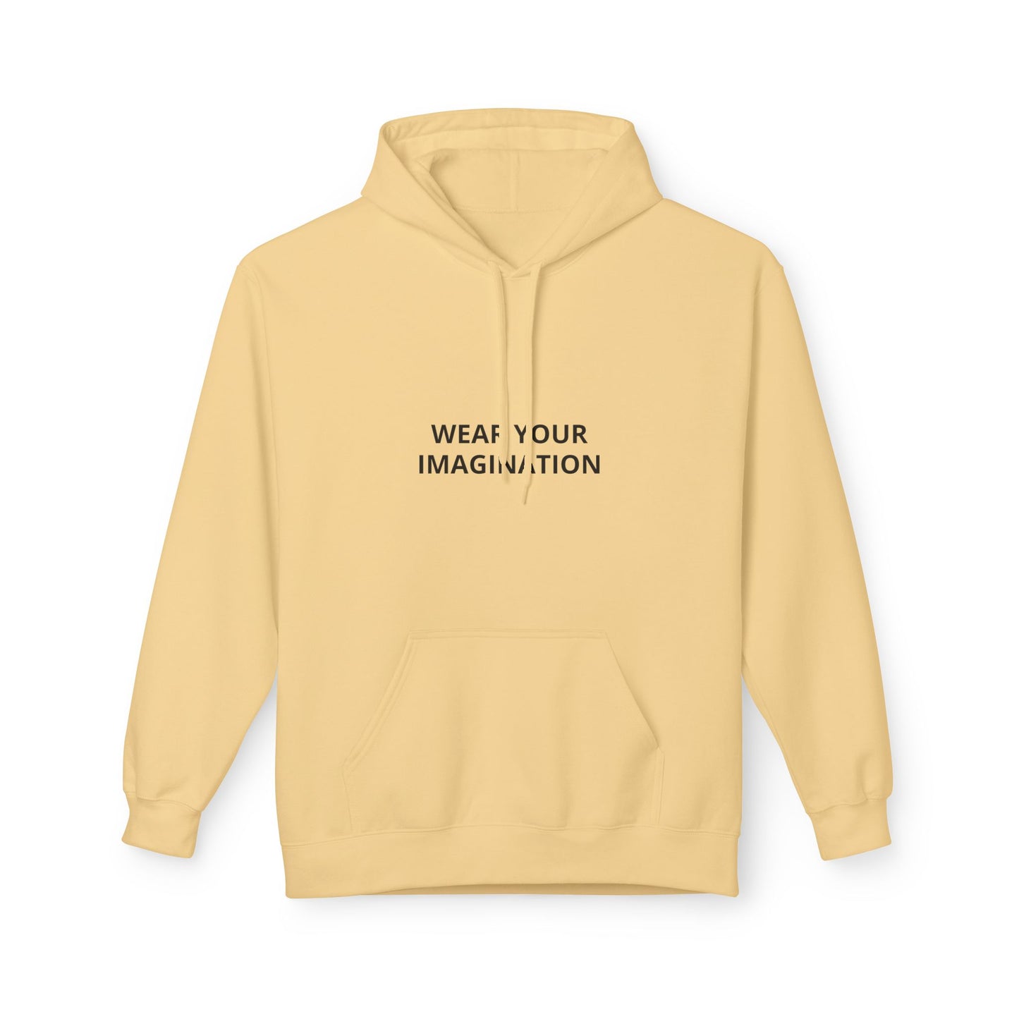 Hoodie — "Wear Your Imagination" Minimalist Inspirational Pullover