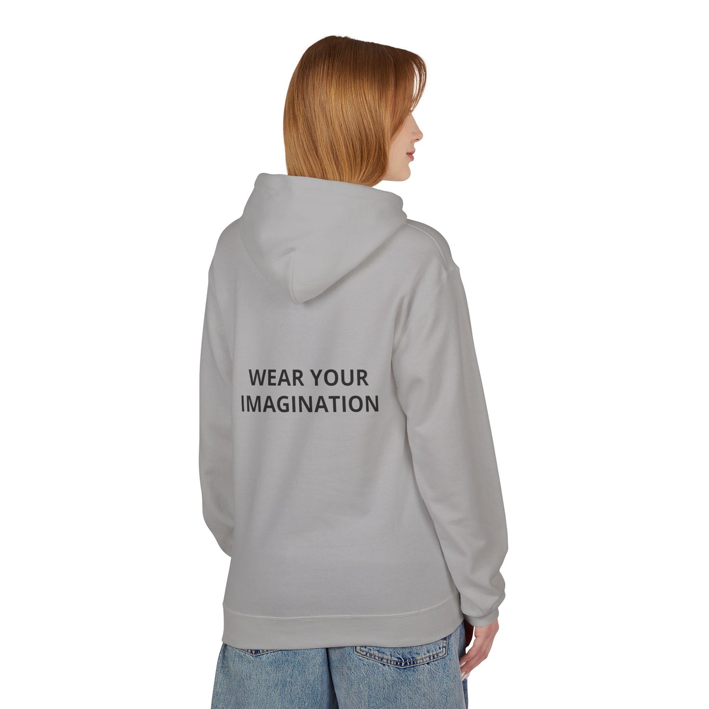 Hoodie — "Wear Your Imagination" Minimalist Inspirational Pullover