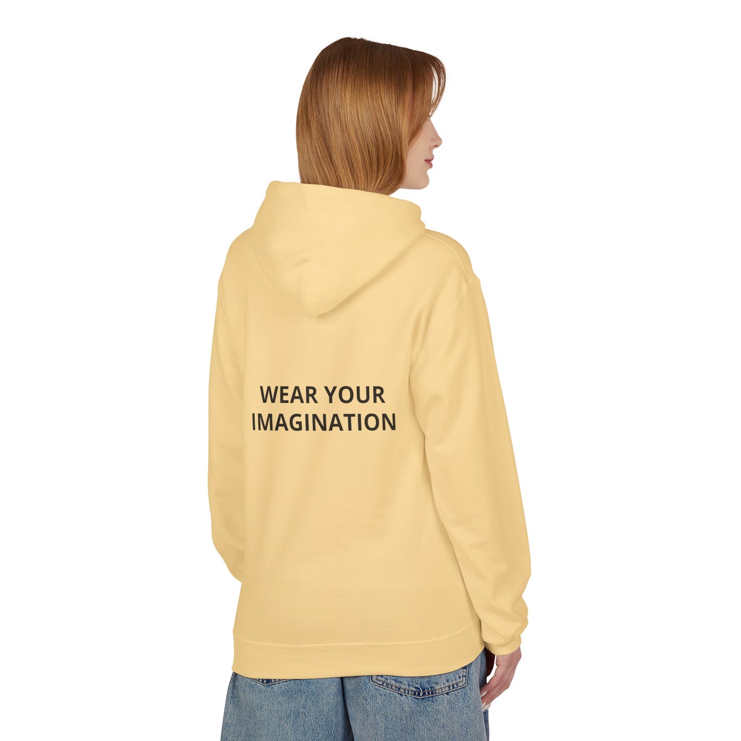 Hoodie — "Wear Your Imagination" Minimalist Inspirational Pullover