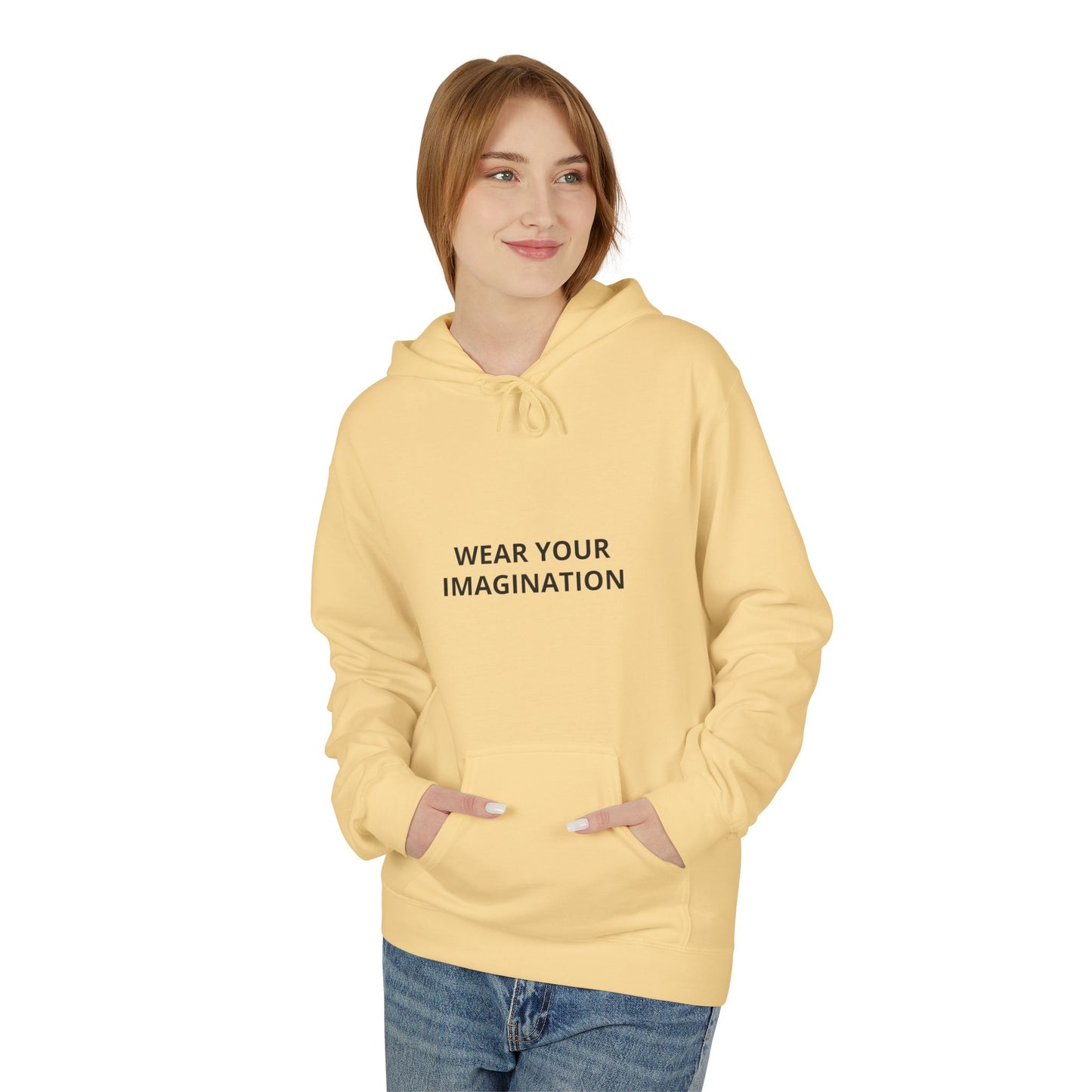 Hoodie — "Wear Your Imagination" Minimalist Inspirational Pullover