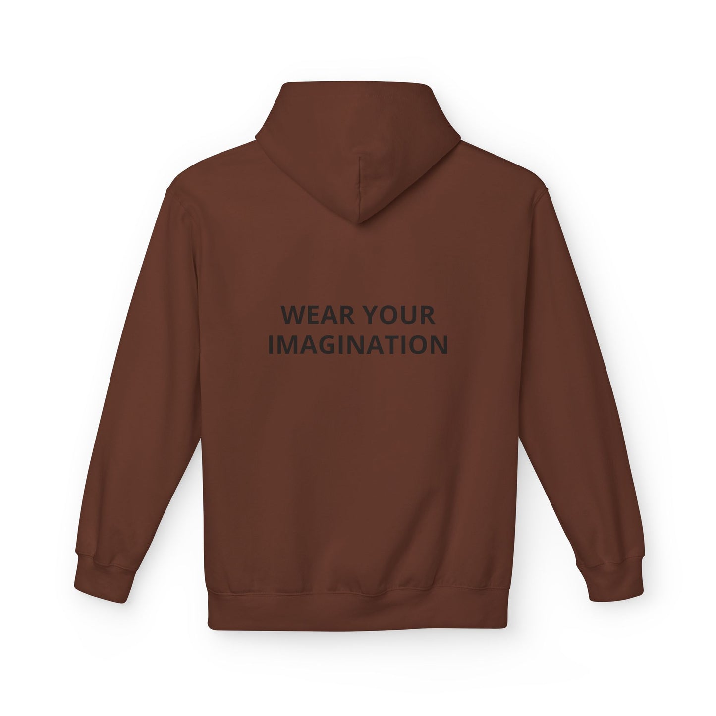 Hoodie — "Wear Your Imagination" Minimalist Inspirational Pullover