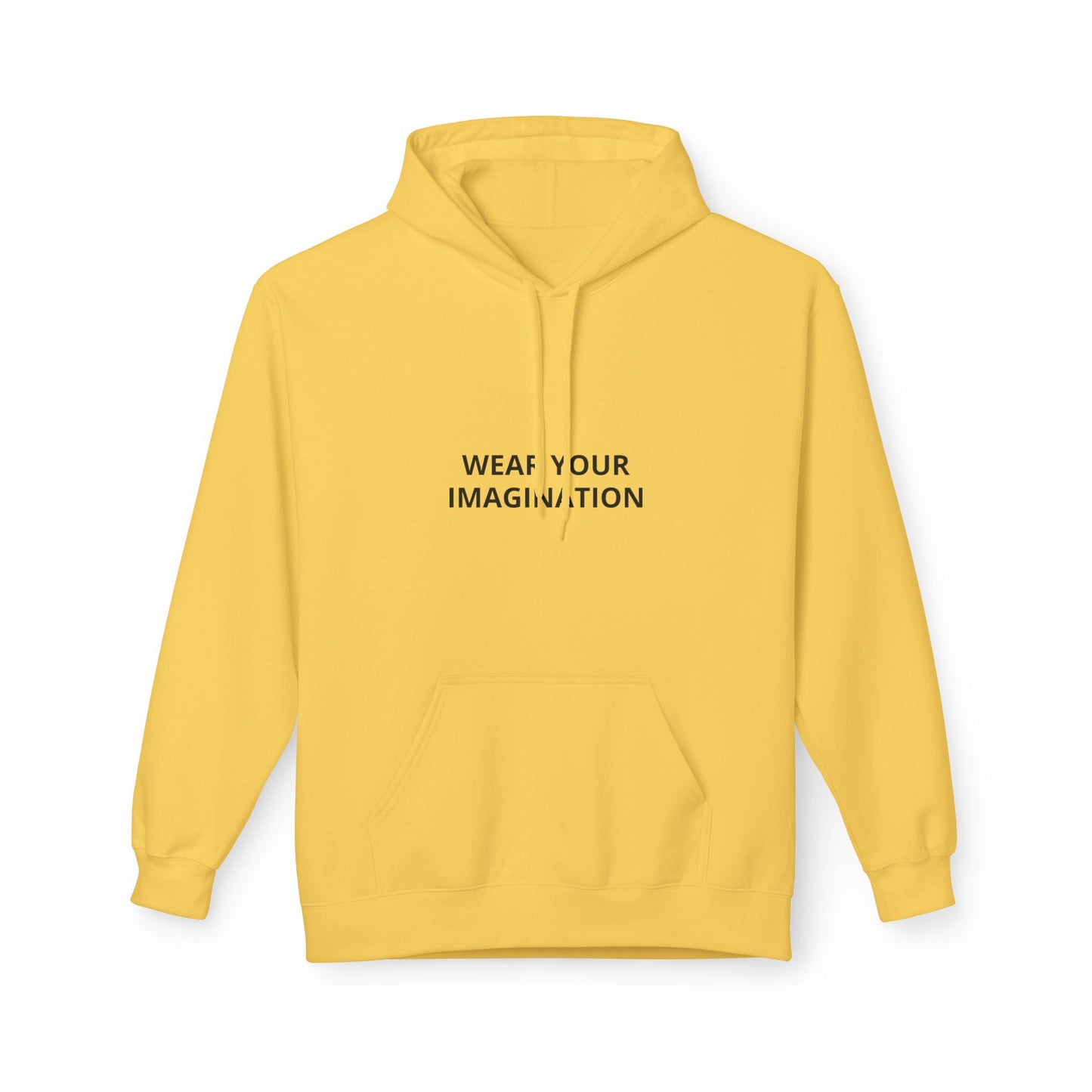 Hoodie — "Wear Your Imagination" Minimalist Inspirational Pullover