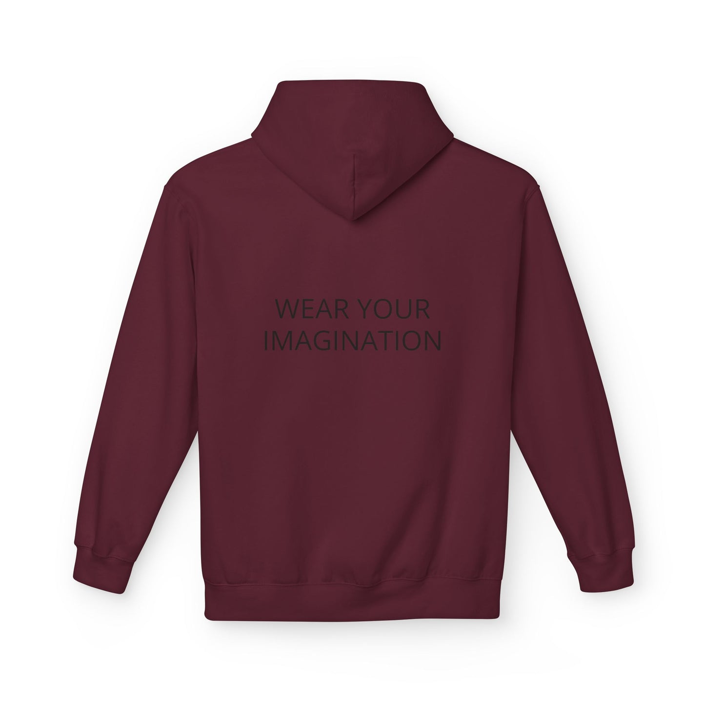 Hoodie — "Wear Your Imagination" Minimalist Inspirational Pullover