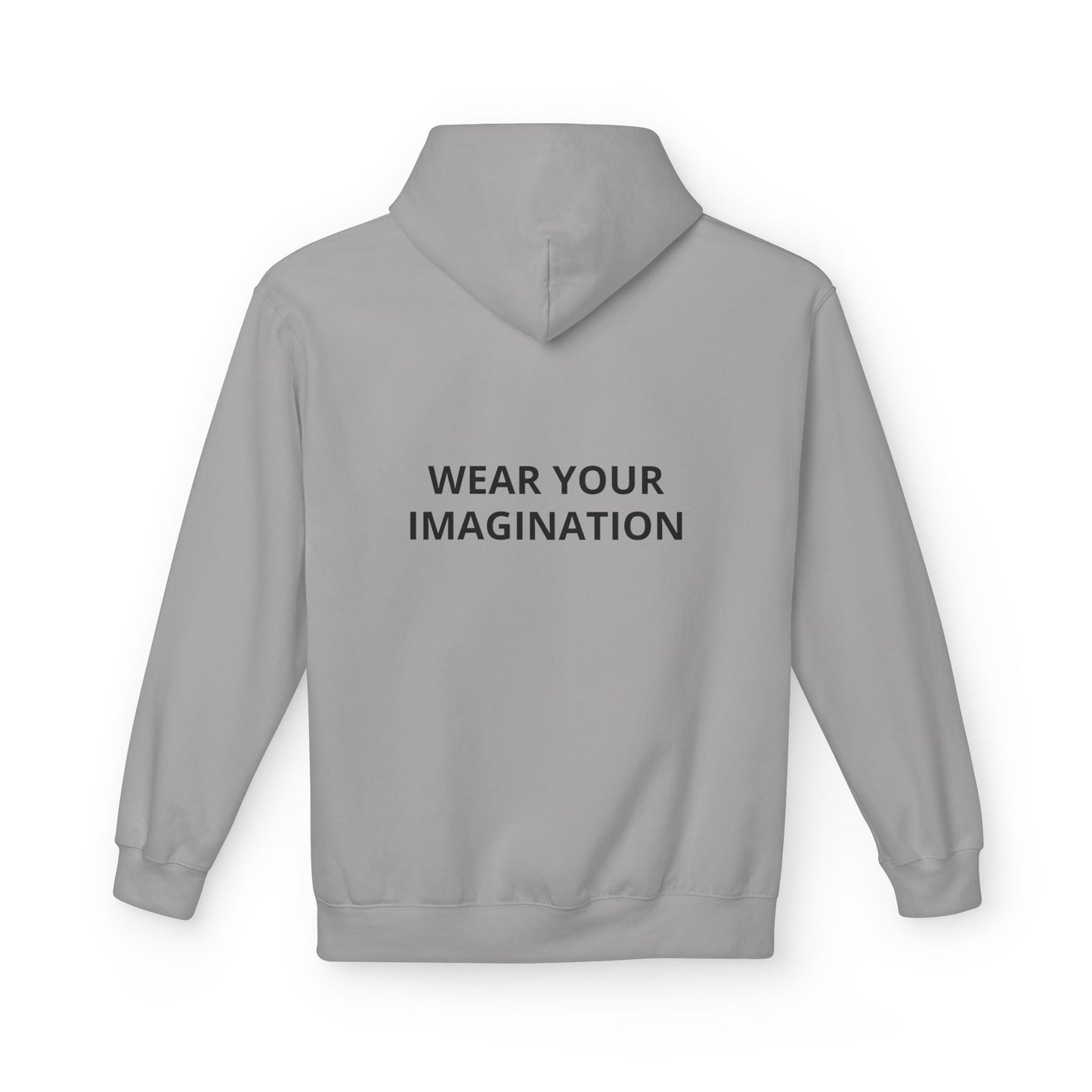 Hoodie — "Wear Your Imagination" Minimalist Inspirational Pullover