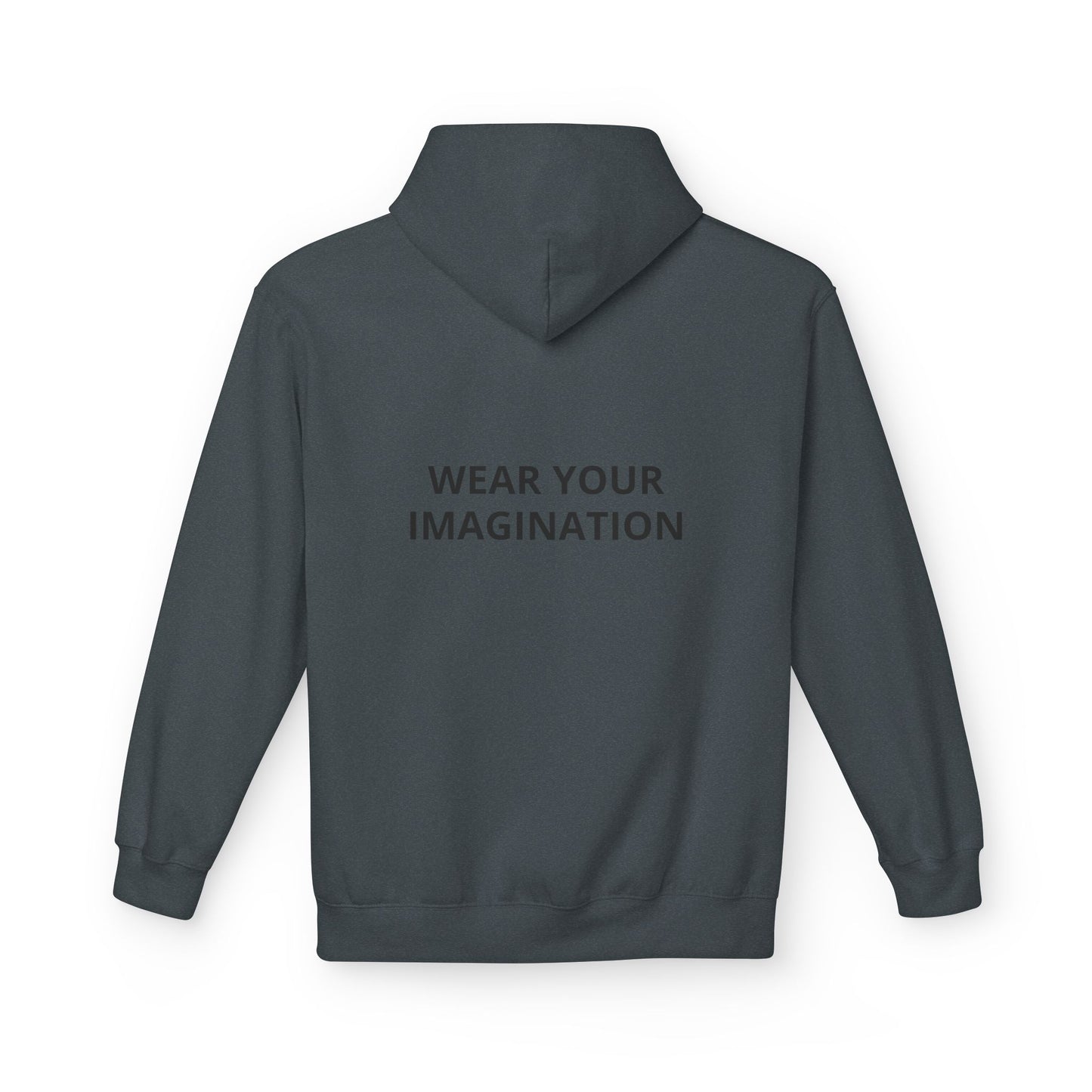 Hoodie — "Wear Your Imagination" Minimalist Inspirational Pullover