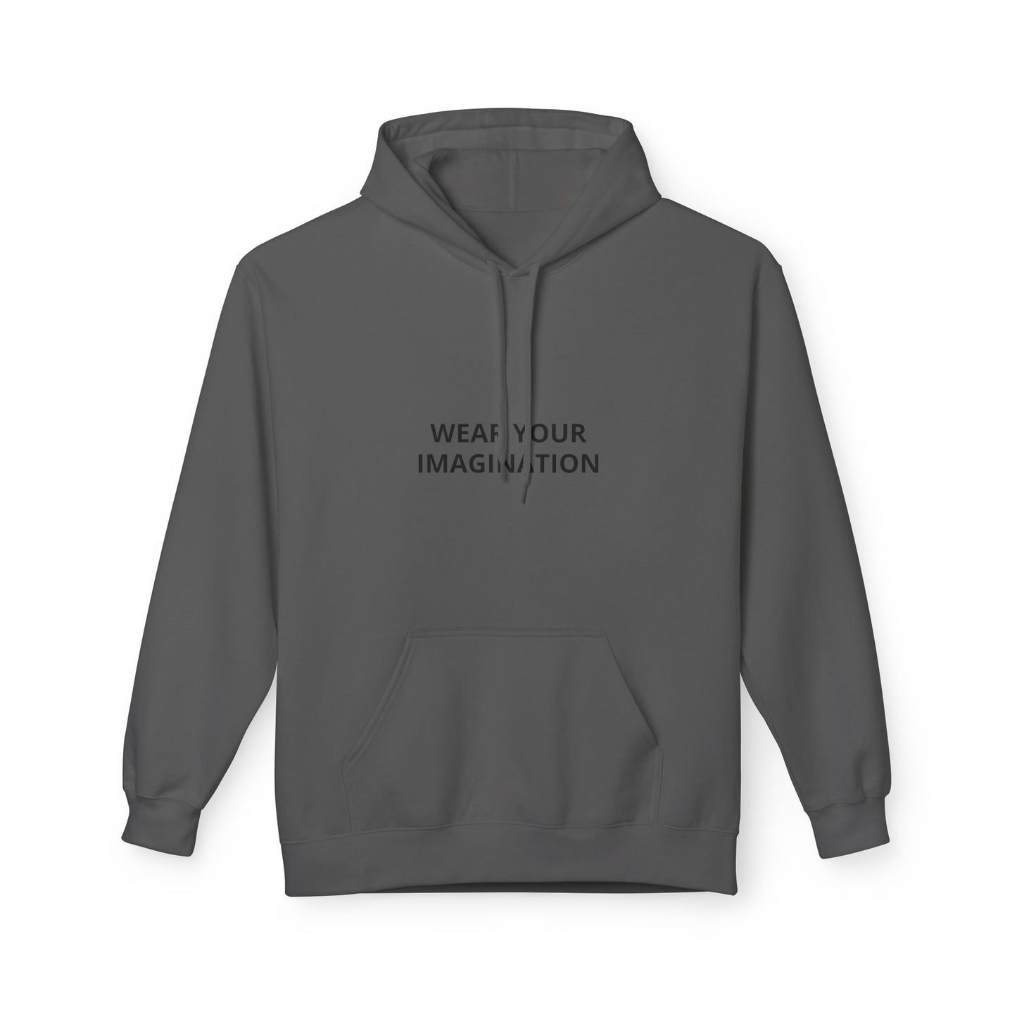 Hoodie — "Wear Your Imagination" Minimalist Inspirational Pullover